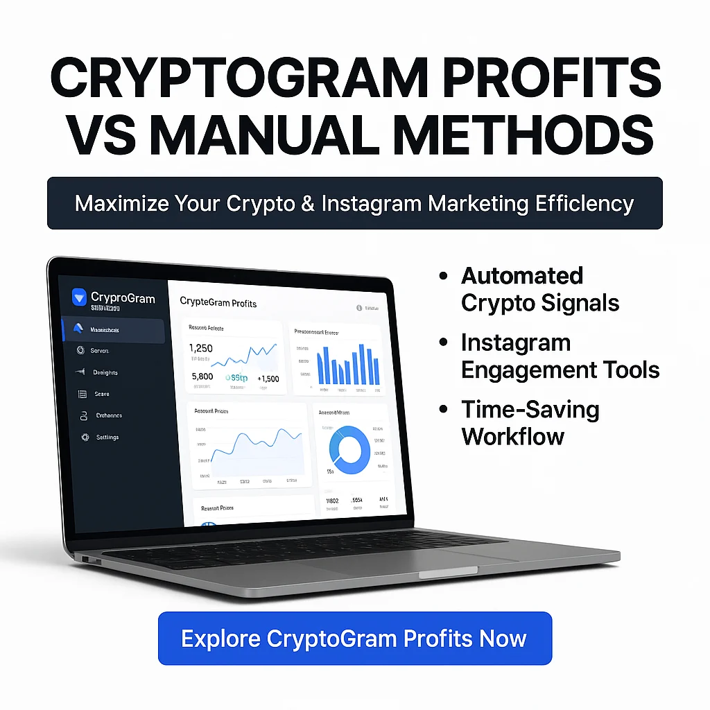 CryptoGram Profits vs Manual Methods: Which Drives Better Crypto and Instagram Results? featured image