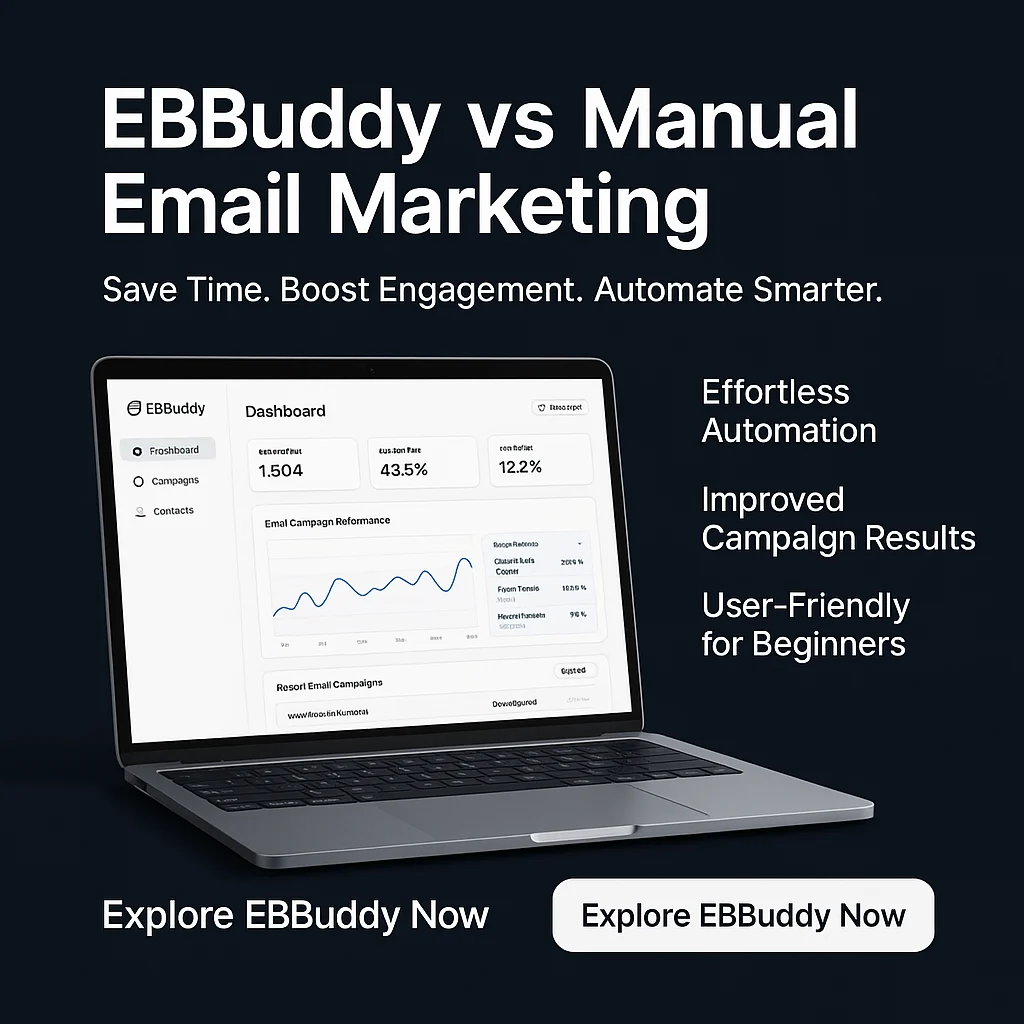 EBBuddy vs Manual Methods: Transforming Email Marketing Efficiency featured image