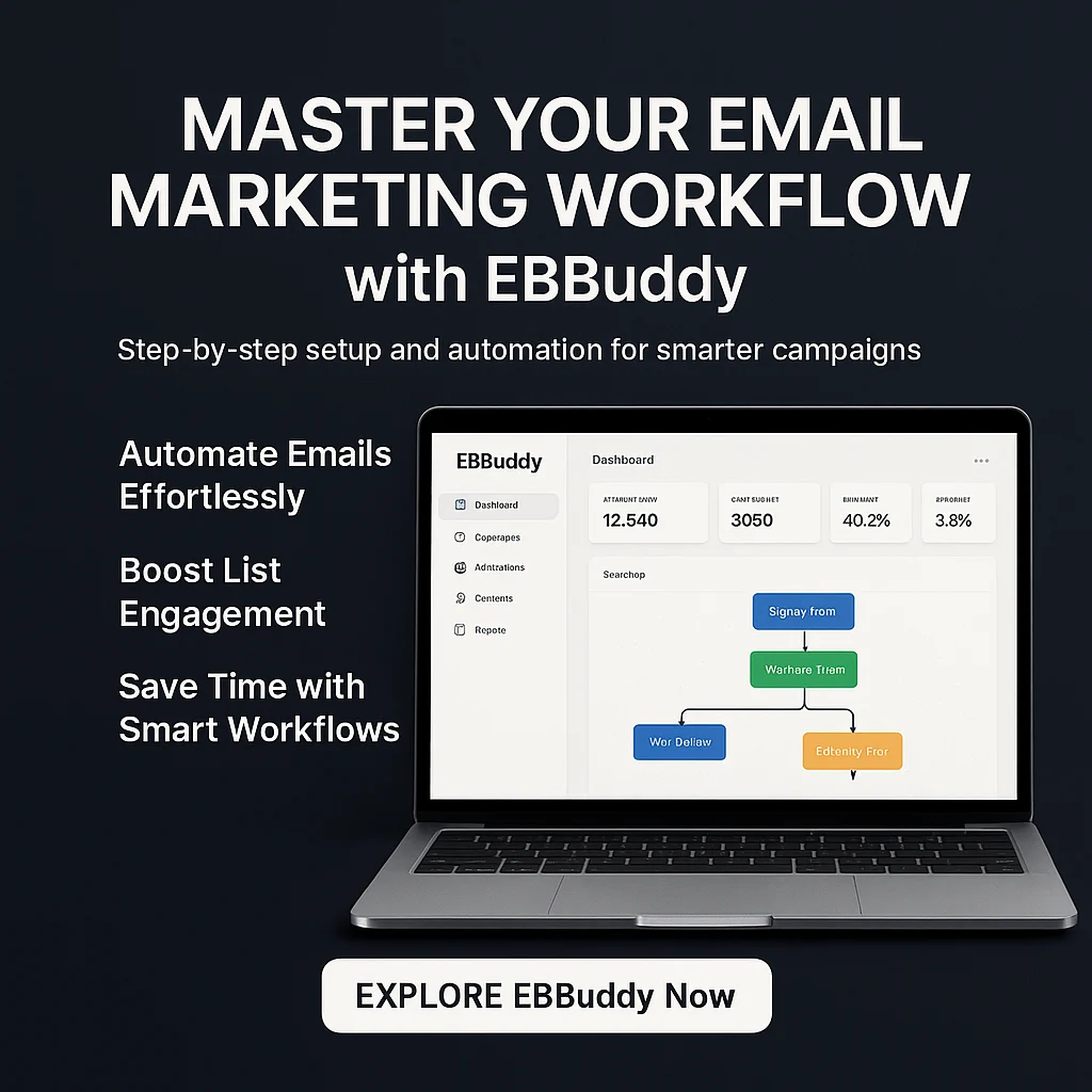 How to Use EBBuddy: A Step-by-Step Workflow Tutorial for Email Marketing Success featured image