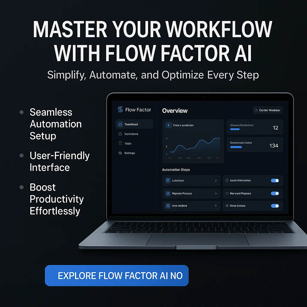 How to Use Flow Factor AI: A Step-by-Step Workflow Tutorial for Maximum Efficiency featured image