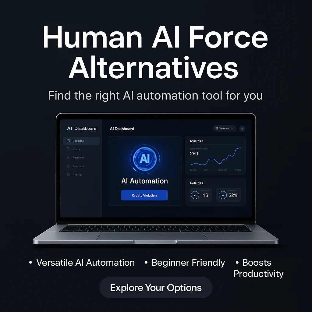 Human Ai Force Alternatives: When to Consider Other Options and Why Human Ai Force Could Still Be Your Best Choice featured image