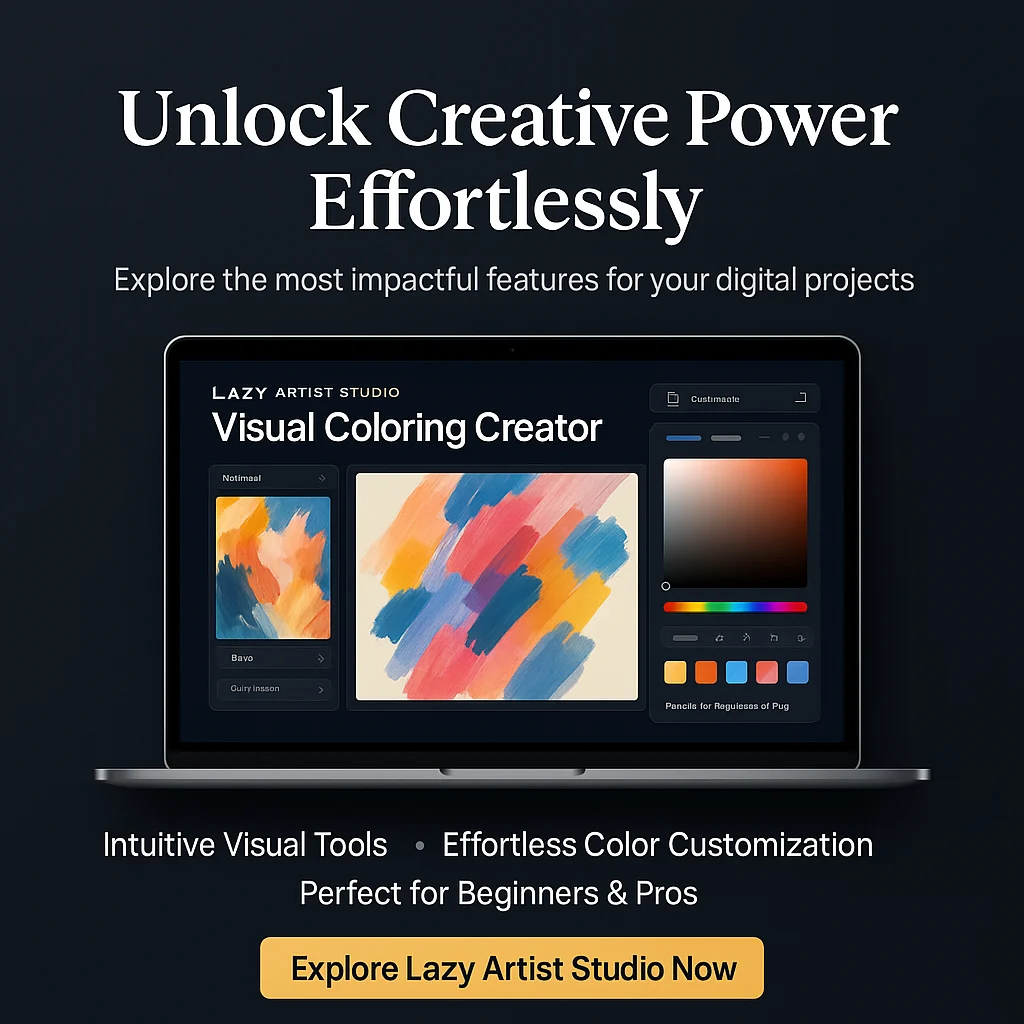 Lazy Artist Studio-Visual Coloring Creator Feature Breakdown: Unlocking Its True Potential featured image