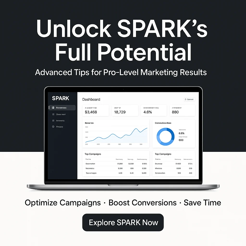 SPARK Advanced Tips: Optimize Your Digital Marketing Results Like a Pro featured image