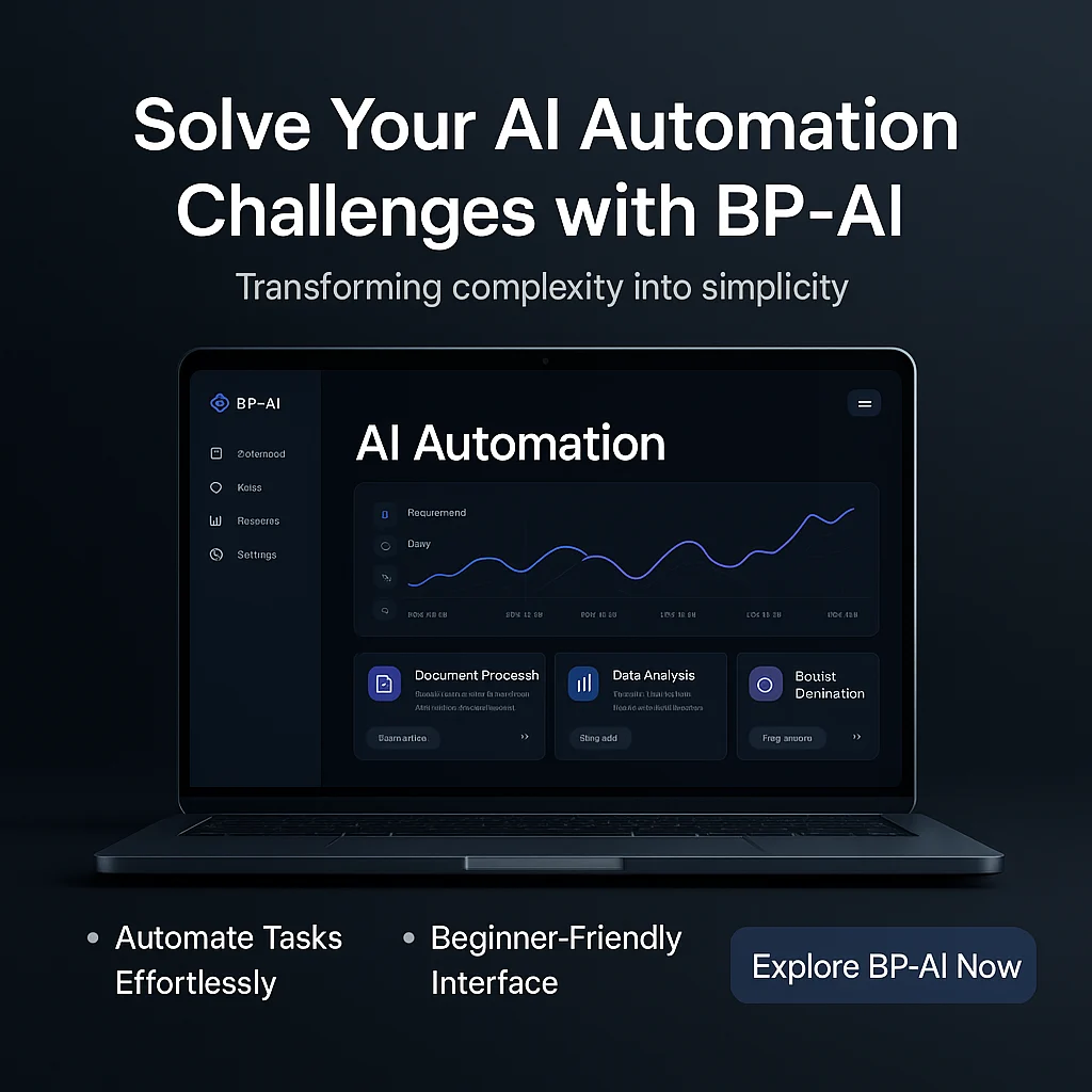 Solving Your Biggest AI Automation Challenges with BP-AI featured image