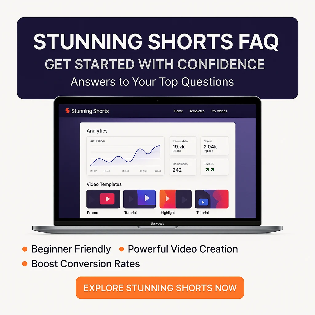 Stunning Shorts FAQ: Your Top Questions Answered for Confident Video Marketing featured image