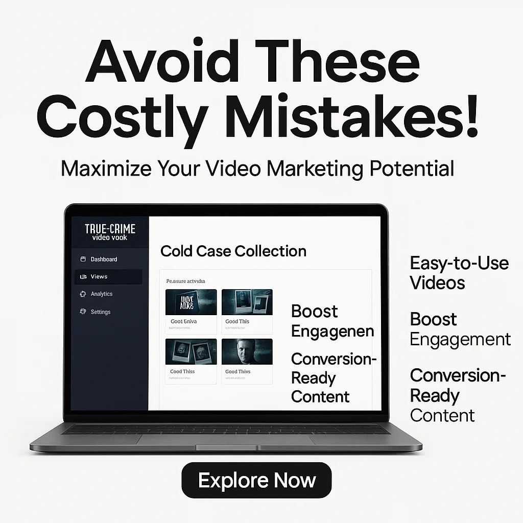 Top (PLR) True Crime Video Pack - Cold Case Collection Mistakes to Avoid for Better Video Marketing featured image
