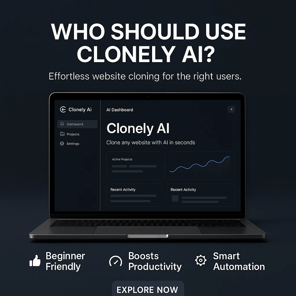 Who Should Use Clonely AI - 1-Click AI Cloner for Any Website? Audience Fit and Buyer Guide featured image