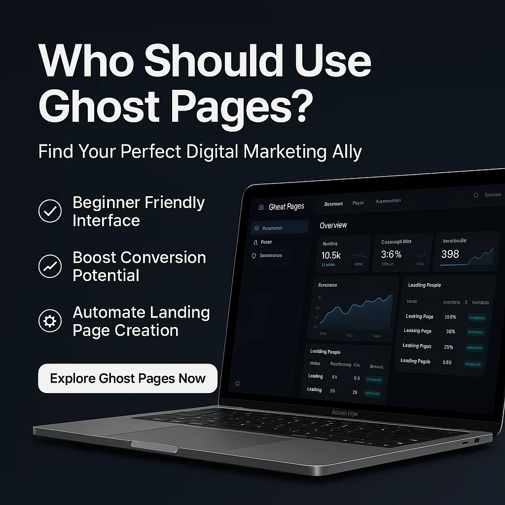 Who Should Use Ghost Pages? A Clear Guide to Audience Fit and Value featured image