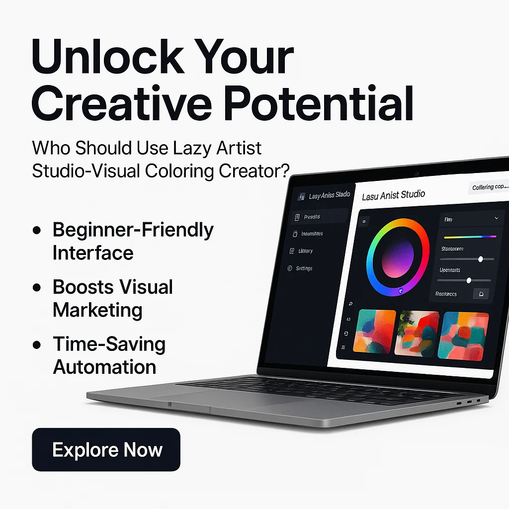 Who Should Use Lazy Artist Studio-Visual Coloring Creator? A Clear Audience Guide featured image